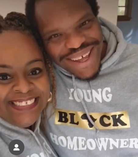 Young Black Homeowner Hoodie 2XL-5XL